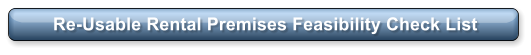Re-Usable Rental Premises Feasibility Check List