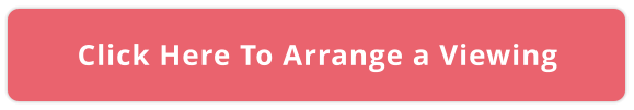 Click Here To Arrange a Viewing
