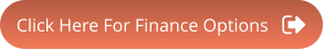 Click Here For Finance Options